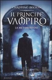 Il principe vampiro. La metamorfosi