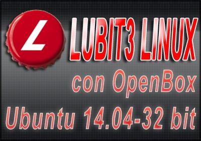 Lubit 3 Linux - Ubuntu 14.04 ed OpenBox 