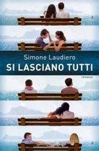 SI LASCIANO TUTTI - SIMONE LAUDIERO