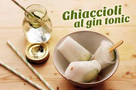 Ghiaccioli al gin tonic