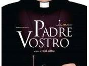 Padre Vostro, nuovo Film delle Officine