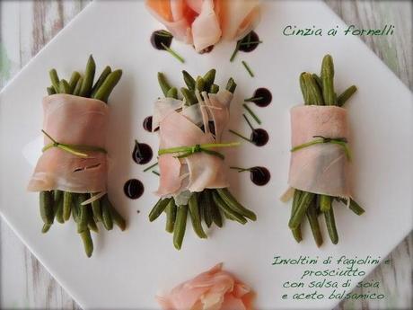 involtini di fagiolini e prosciutto