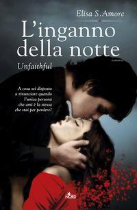 Recensione: L'inganno della notte - Unfaithful