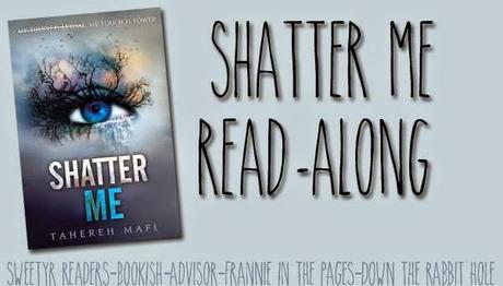 Shatter Me Read-Along: Iscrizioni!