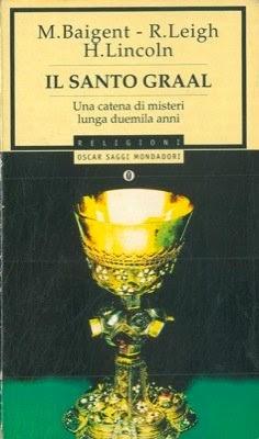 Il Santo Graal, Libiro di M. Baigent, R. Leigh, H. Lincoln