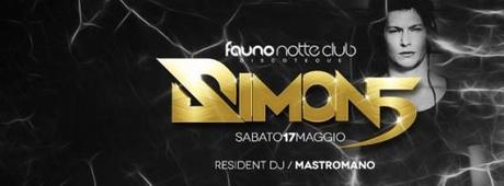 Fauno Notte Club Sorrento (Na): 17/5 Be Different (dj Miguel Verdola, Joseph Abruzzi, Leo Vanny)