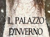 Recensione Palazzo d'Inverno" Francesca Rossi