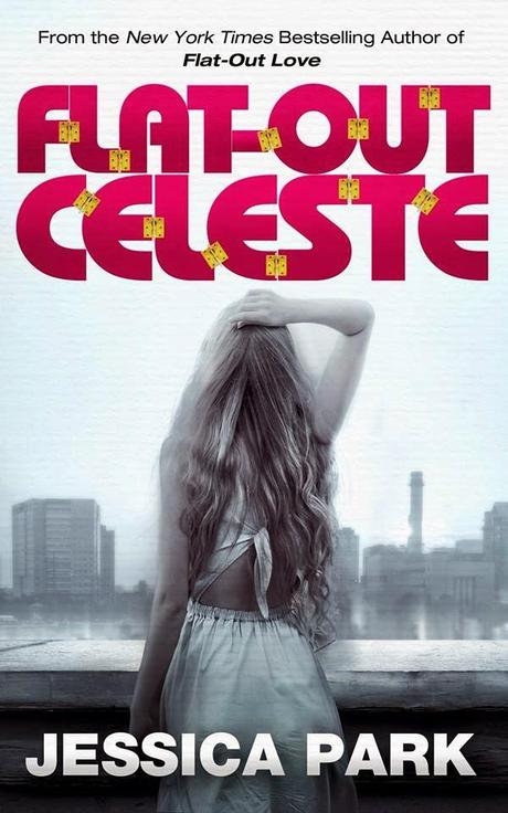 News: Cover Reveal, Flat-Out Celeste di Jessica Park