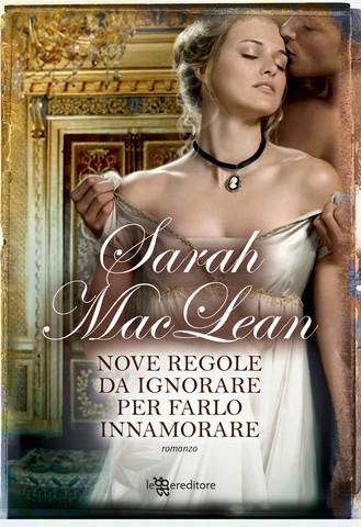 Nove regole da ignorare per farlo di Sarah MacLean