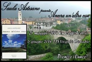 Saula Astesano presenta “Ancora un’altra volta” il 28 maggio ed il 6 giugno a Dronero (Cuneo) – Intervista