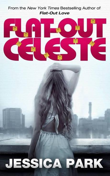 COVER REVEAL: Flat-out Celeste di Jessica Park