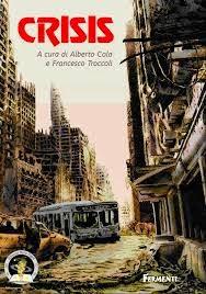 CRISIS (2013) - Un Antologia Italiana.