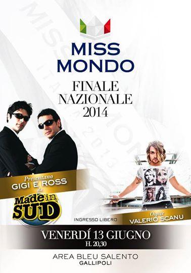 Foto: Venerdì 13 Giugno 2014 ore 20.30 | MISS MONDO | Area Bleu Salento GALLIPOLI #enoicisaremo