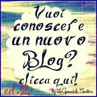 Vuoi conoscere un nuovo blog? edizione 2