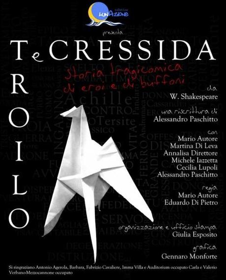 Troilo e Cressida. Storia tragicomica di eroi e di buffoni