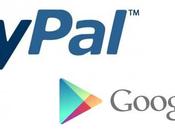 Play Store finalmente pagare tramite PayPal