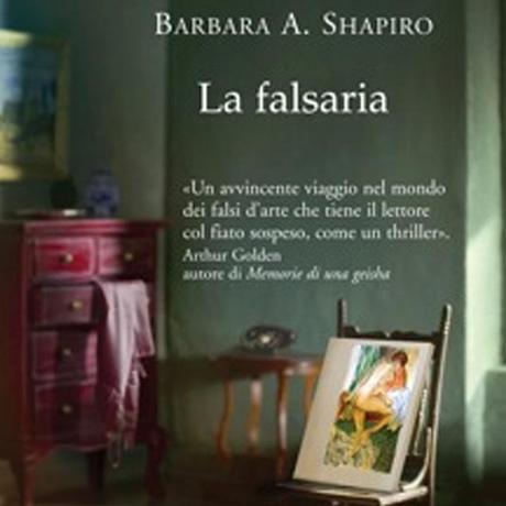 La falsaria - Barbara A. Shapiro