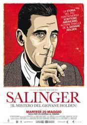 Salinger mistero Giovane Holden) cinema solo giorno