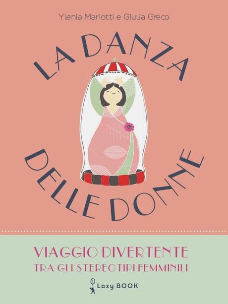 Recensione : La Danza delle donne