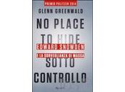 “Sotto controllo Edward Snowden sorveglianza massa”: datagate raccontato libro Glenn Greenwald, suoi protagonisti