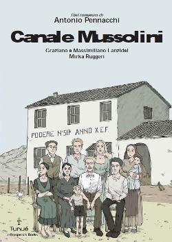 Dal romanzo al graphic novel: Canale Mussolini  