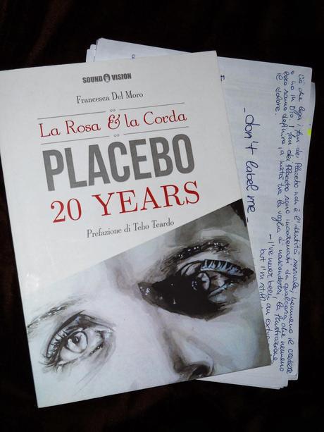 PLACEBO “20 YEARS” – La Rosa e la Corda e Francesca Del Moro