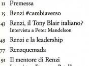 Allegranti David, BOY, Matteo Renzi cambiamento dell’Italia, Marsilio, 2014,