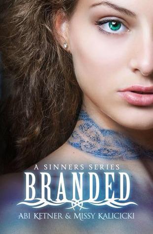 Branded by Abi Ketner & Missy Kalicicki 