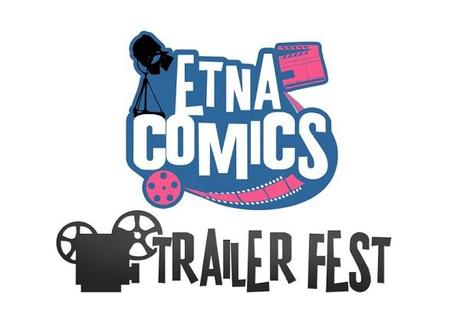 Al via Etna Comics Trailer Fest, il contest che unisce fumetto e cinema Etna Comics 