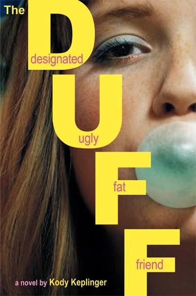 Recensione: The Duff: Designated Ugly Fat Friend di Kody Keplinger