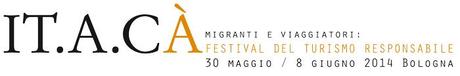 Bologna ospita IT.A.CA' Festival delTurismo Responsabile