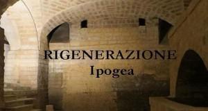 RIGENERAZIONE-IPOGEA