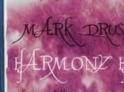 “Harmony Haiku della Musica Sovrasensibile” nuovo Maestro Mark Drusco