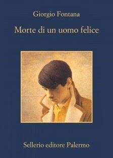 Morte di un uomo felice, di Giorgio Fontana