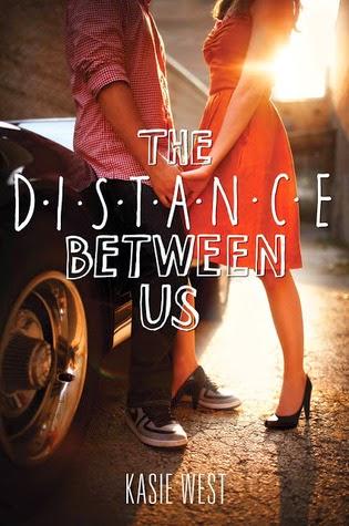 Recensione: The Distance Between Us di Kasie West