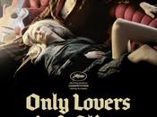 Only Lovers Left Alive