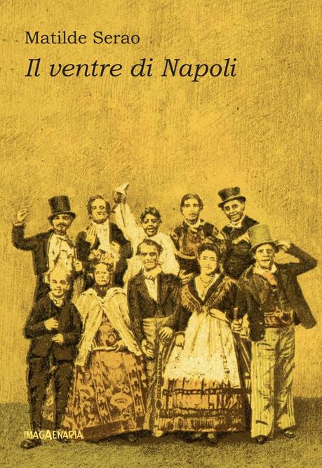 Una passeggiata nel Ventre di Napoli con Matilde Serao