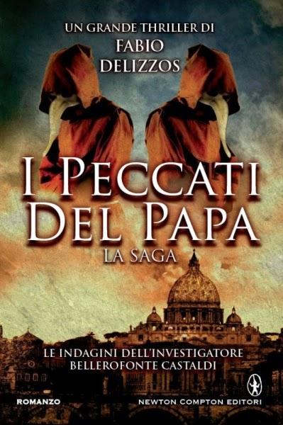 “I peccati del Papa. La saga” di Fabio Delizzos