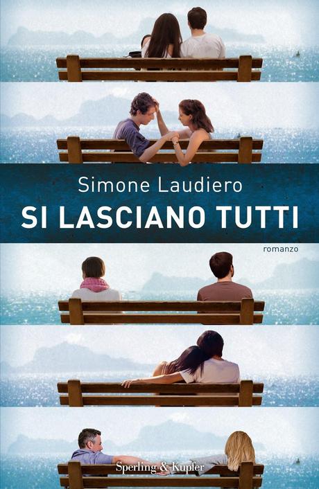 Recensione: Si lasciano tutti di Simone Lauderio