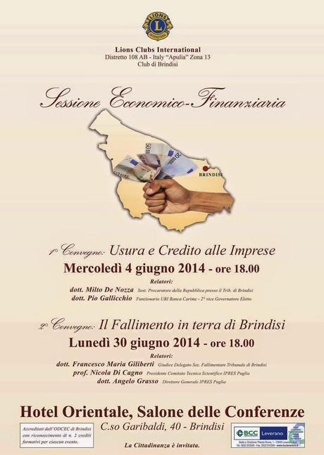 Lions Club di Brindisi - “Sessione Economico – Finanziaria” con due convegni a tema L'usura e l'impoverimento del territorio