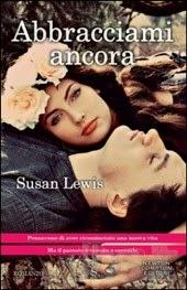 'Abbracciami ancora' di Susan Lewis - Segnalazione