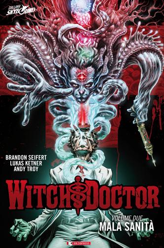 witch Witch Doctor, il secondo volume: Mala Sanità