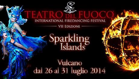 Teatro del fuoco sparkling islands Vulcano