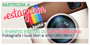 #estagram: iniziativa estiva di Coffee&Books!