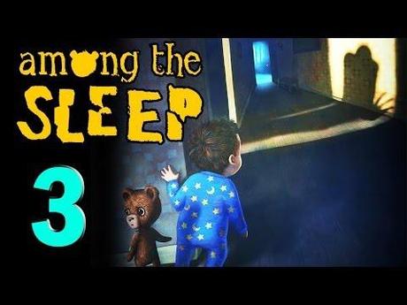 Among The Sleep – Video Soluzione