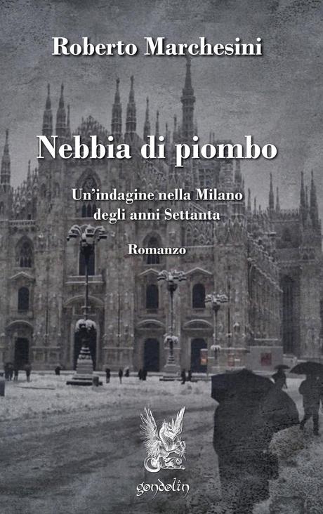 “Nebbia di piombo” di Roberto Marchesini