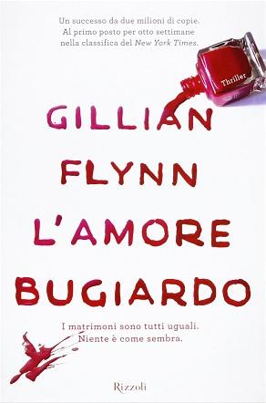 Teaser Tuesday #34 - L'amore bugiardo di Gillian Flynn