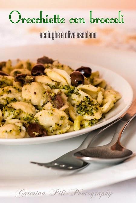 Orecchiette con broccoli ,acciughe e olive ascolane