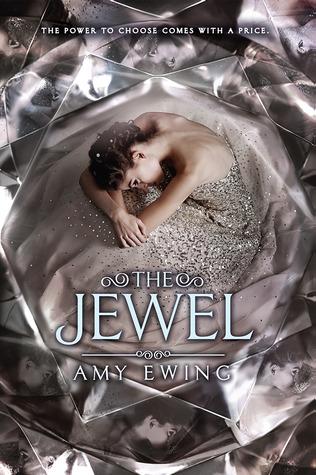 COVER LOVERS #32: The Jewel by Amy Ewing