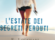 Giugno 2014: anteprima L’Estate Segreti Perduti E.Lockhart
